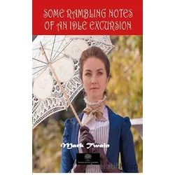 Some Rambling Notes of an Idle Excursion - Mark Twain - Platanus Publishing
