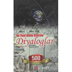 İki Yeni Bilim Üzerine Diyaloglar - Galileo Galilei - Elips Kitap