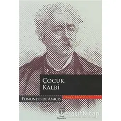 Çocuk Kalbi - Edmondo De Amicis - Tema Yayınları