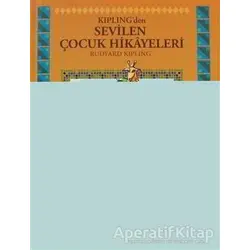 Kiplingden Sevilen Çocuk Hikayeleri - Joseph Rudyard Kipling - Elips Kitap