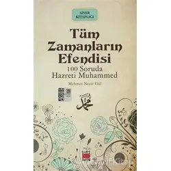 Tüm Zamanların Efendisi - Mehmed Nezir Gül - Elips Kitap
