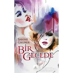 Bir Gecede - Sabine Gruber - Kyrhos Yayınları