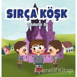 Sırça Köşk - Sabahattin Ali - Elips Kitap