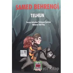 Telhun - Samed Behrengi - Elips Kitap