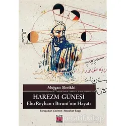 Harezm Güneşi - Mojgan Sheikhi - Elips Kitap