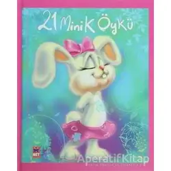 21 Minik Öykü - Hülya Günal - Net Çocuk Yayınları