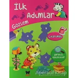 İlk Adımlar Gözlem - Kolektif - Net Çocuk Yayınları