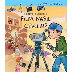 Film Nasıl Çekilir? - Radivoje Andric - Net Çocuk Yayınları