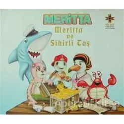 Meritta ve Sihirli Taş - Ayça Atçı - Net Çocuk Yayınları