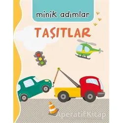 Taşıtlar - Minik Adımlar - Ömer Canbir - Net Çocuk Yayınları
