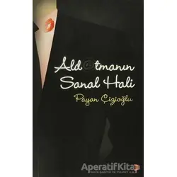 Aldatmanın Sanal Hali - Payan Çizioğlu - Cinius Yayınları