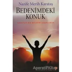 Bedenimdeki Konuk - Nazife Merih Karataş - Cinius Yayınları