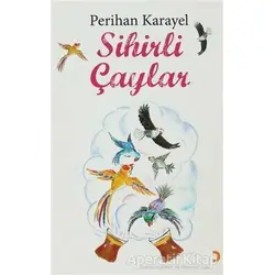 Sihirli Çaylar - Perihan Karayel - Cinius Yayınları