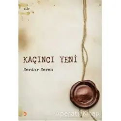 Kaçıncı Yeni - Serdar Seren - Cinius Yayınları