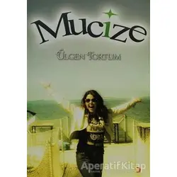 Mucize - Ülgen Tortum - Cinius Yayınları