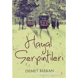 Hayal Serpintileri - Demet Birkan - Cinius Yayınları