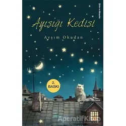 Ayışığı Kedisi - Ayşım Okudan - Cinius Yayınları