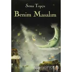 Benim Masalım - Sema Topçu - Cinius Yayınları