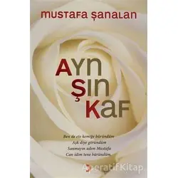 Ayn Şın Kaf - Mustafa Şanalan - Cinius Yayınları