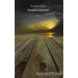 Sendin Güneşim - Erdem Saçlı - Cinius Yayınları