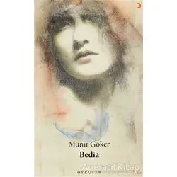 Bedia - Münir Göker - Cinius Yayınları