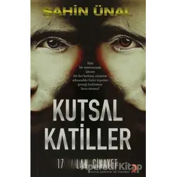 Kutsal Katiller - Şahin Ünal - Cinius Yayınları