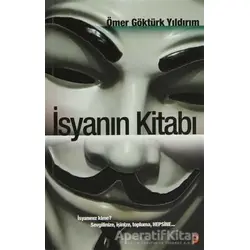 İsyanın Kitabı - Ömer Göktürk Yıldırım - Cinius Yayınları