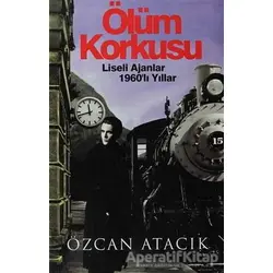 Ölüm Korkusu - Özcan Atacık - Cinius Yayınları