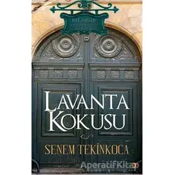 Lavanta Kokusu - Senem Tekinkoca - Cinius Yayınları