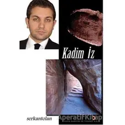 Kadim İz - Serkan Tolan - Cinius Yayınları