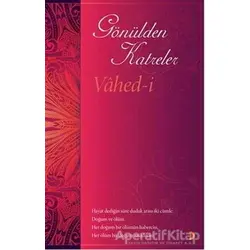 Gönülden Katreler - Vahed-i - Cinius Yayınları