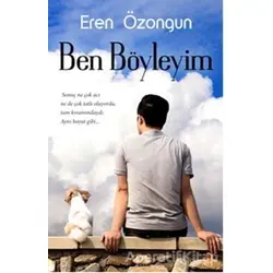 Ben Böyleyim - Eren Özongun - Cinius Yayınları
