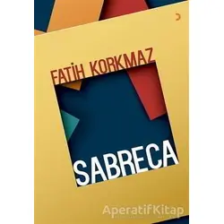 Sabreca - Fatih Korkmaz - Cinius Yayınları