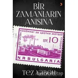 Bir Zamanların Anısına - Tez Yabgu - Cinius Yayınları
