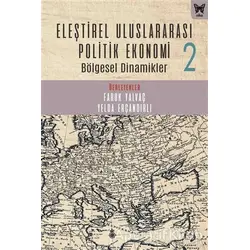 Eleştirel Uluslararası Politik Ekonomi 2 - Kolektif - Nika Yayınevi
