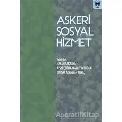 Askeri Sosyal Hizmet - Ayşin Çetinkaya Büyükbodur - Nika Yayınevi