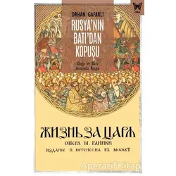 Rusya’nın Batı’dan Kopuşu - Orhan Gafarlı - Nika Yayınevi