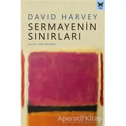 Sermayenin Sınırları - David Harvey - Nika Yayınevi