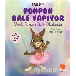 Ponpon Bale Yapıyor - Nazlı İktu - Uçan Fil Yayınları