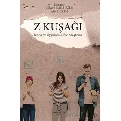 Z Kuşağı - Gökçen Çatlı Özen - Akademisyen Kitabevi
