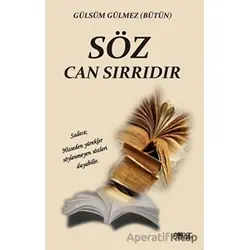 Söz Can Sırrıdır - Gülsüm Gülmez - Gülnar Yayınları