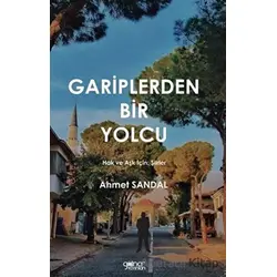 Gariplerden Bir Yolcu - Ahmet Sandal - Gülnar Yayınları
