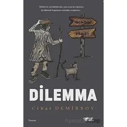 Dilemma - Cihat Demirsoy - Gülnar Yayınları