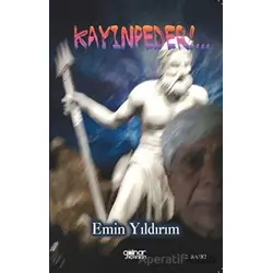 Kayınpeder!... - Emin Yıldırım - Gülnar Yayınları