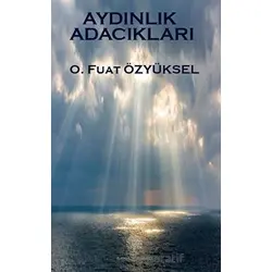 Aydınlık Adacıkları - O. Fuat Özyüksel - Platanus Publishing