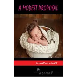 A Modest Proposal - Jonathan Swift - Platanus Publishing
