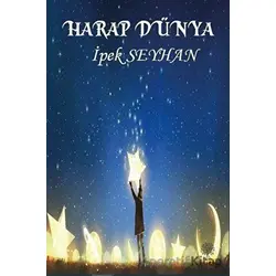 Harap Dünya - İpek Seyhan - Platanus Publishing