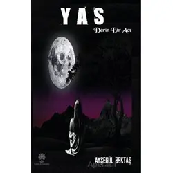 Yas - Ayşegül Bektaş - Platanus Publishing