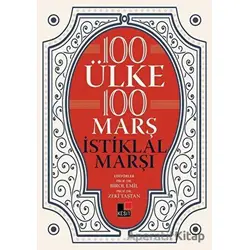 100 Ülke 100 Marş İstiklal Marşı - Kolektif - Kesit Yayınları