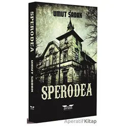 Sperodea - Umut Sadak - Perseus